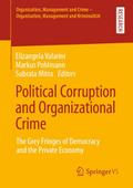 Political Corruption and Organizational Crime