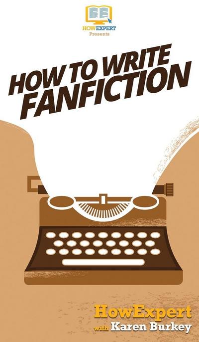How to Write Fanfiction