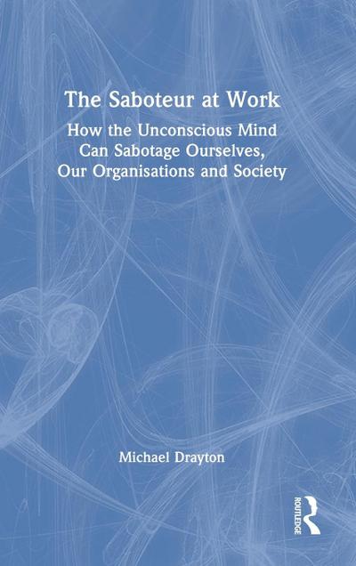 The Saboteur at Work