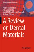 A Review on Dental Materials