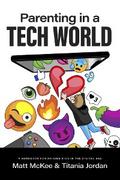 Parenting in a Tech World