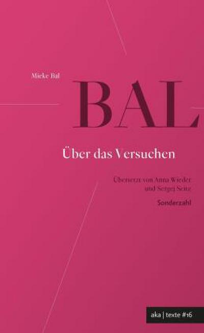 Über das Versuchen