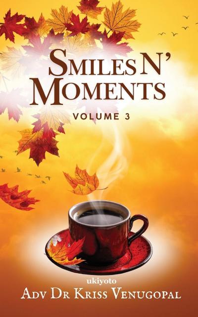 Smiles N’ Moments Volume 3