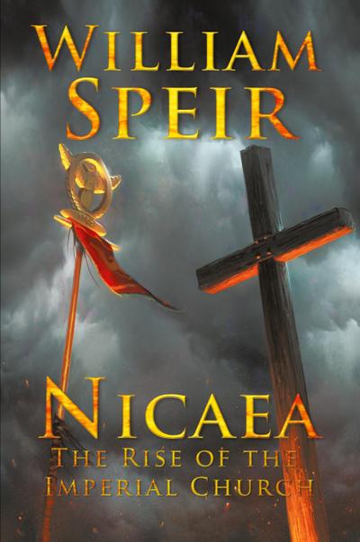 Nicaea - The Rise of the Imperial Church