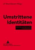 Umstrittene Identitäten