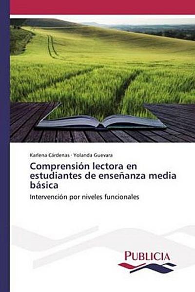 Comprensión lectora en estudiantes de enseñanza media básica