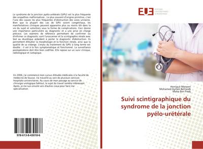 Suivi scintigraphique du syndrome de la jonction pyélo-urétérale