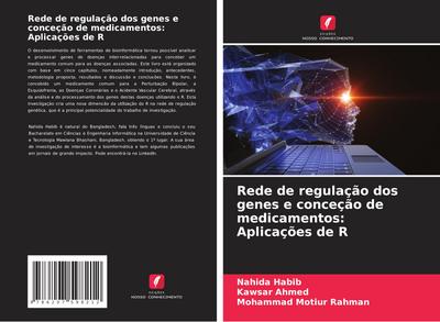 Rede de regulação dos genes e conceção de medicamentos: Aplicações de R