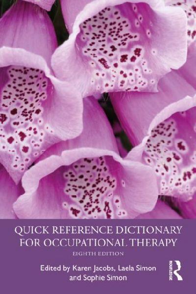 Quick Reference Dictionary for Occupational Therapy