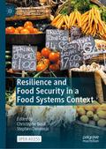 Resilience and Food Security in a Food Systems Context