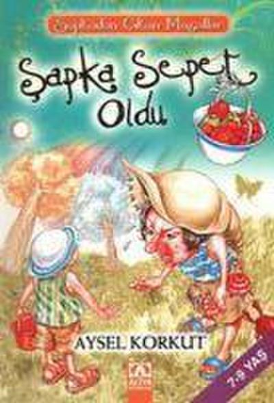 Sapka Sepet Oldu