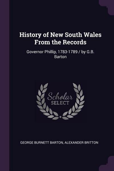 History of New South Wales From the Records