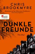 Dunkle Freunde von Chris Brookmyre | Ebook