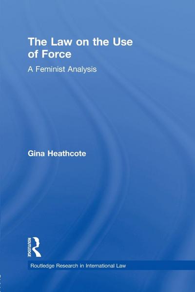 The Law on the Use of Force