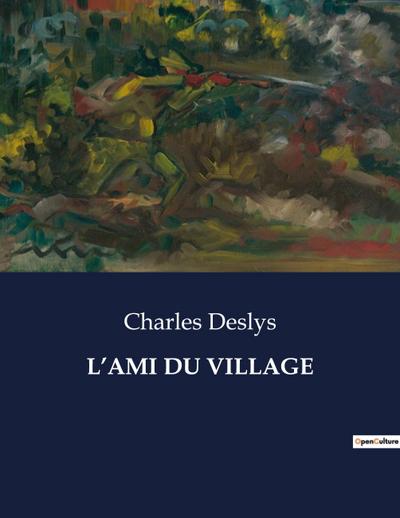 L’AMI DU VILLAGE