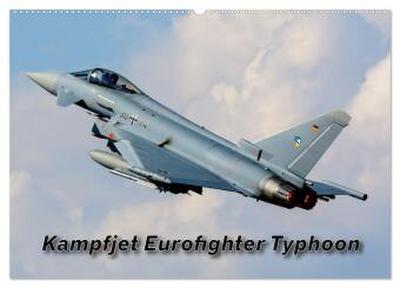 Kampfjet Eurofighter Typhoon (Wandkalender 2026 DIN A2 quer), CALVENDO Monatskalender
