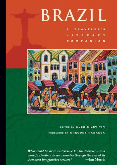 Brazil: A Traveler’s Literary Companion