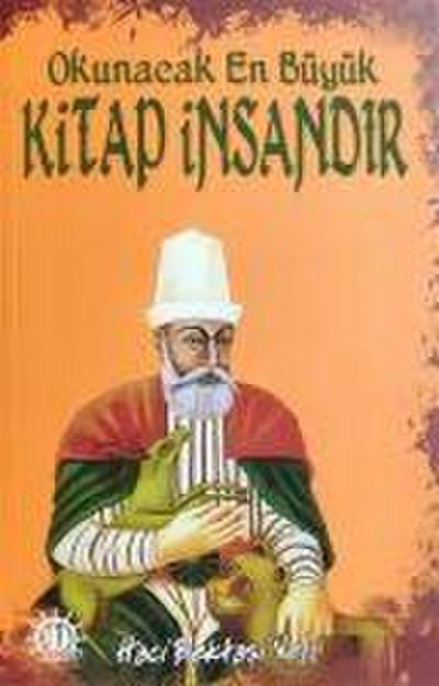 Okunacak En Büyük Kitap Insandir