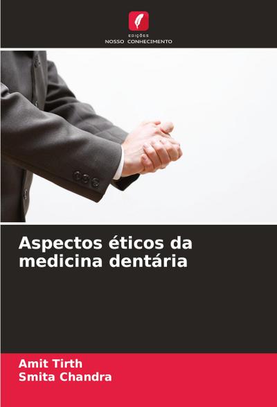 Aspectos éticos da medicina dentária