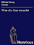 Was die Isar rauscht