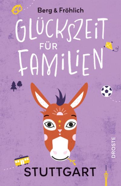 Glückszeit für Familien - Stuttgart
