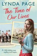 The Time Of Our Lives: At Jolly's Holiday Camp, anything could happen... (Jolly series, Book 1)