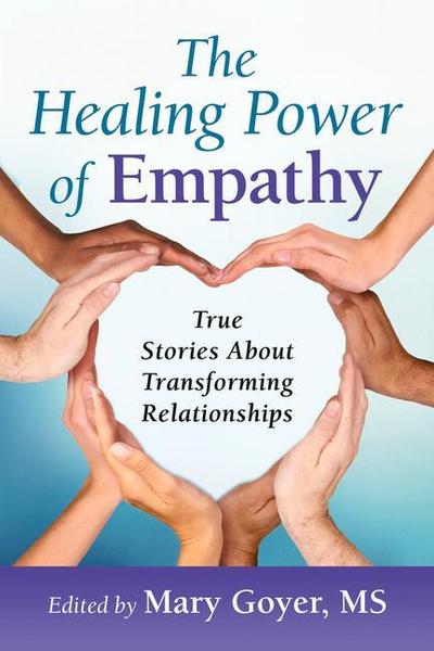 The Healing Power of Empathy