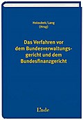Das Verfahren vor dem Bundesverwaltungsgericht und