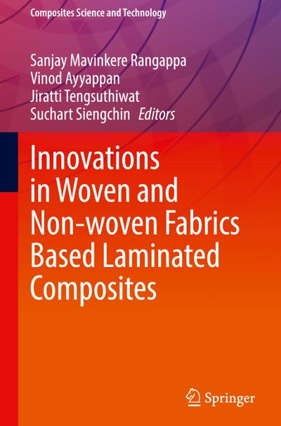 Innovations in Woven and Non-woven Fabrics Based Laminated Composites
