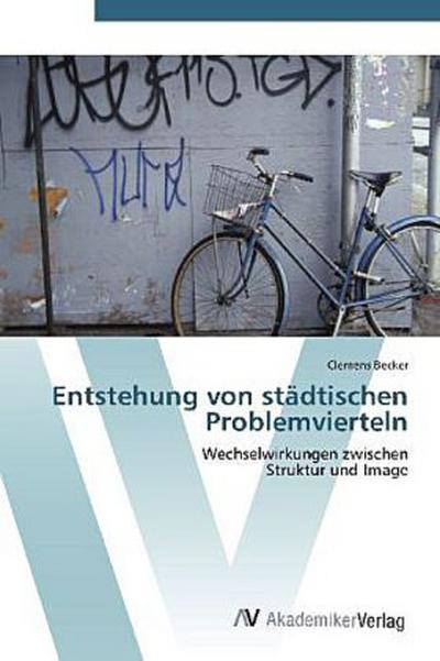Entstehung von städtischen Problemvierteln