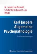 Karl Jaspers Allgemeine Psychopathologie