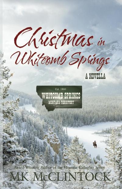 Christmas in Whitcomb Springs