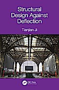 Structural Design Against Deflection