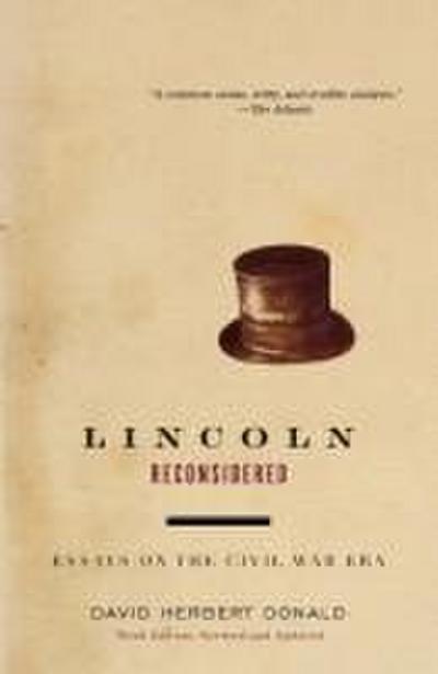 Lincoln Reconsidered