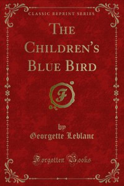 The Children’s Blue Bird