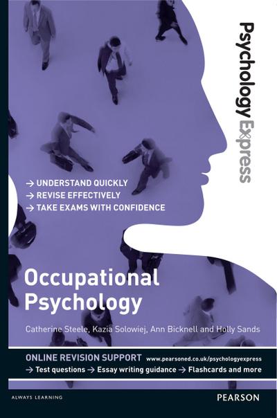 Psychology Express: Occupational Psychology