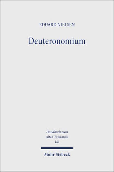 Handbuch zum Alten Testament Deuteronomium