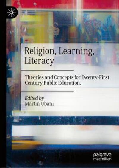 Religion, Learning, Literacy