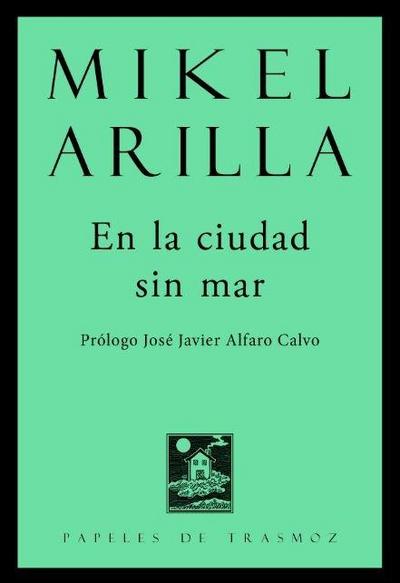 En la ciudad sin mar