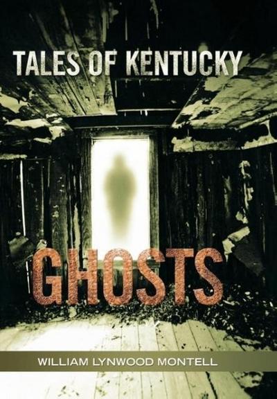 Tales of Kentucky Ghosts
