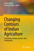 Changing Contours of Indian Agriculture