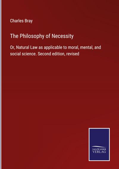 The Philosophy of Necessity