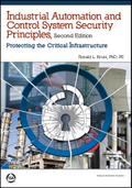 Industrial Automation and Control System Security Principles