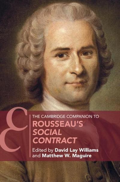 Cambridge Companion to Rousseau’s Social Contract