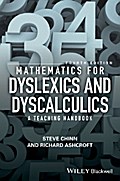 Mathematics for Dyslexics and Dyscalculics