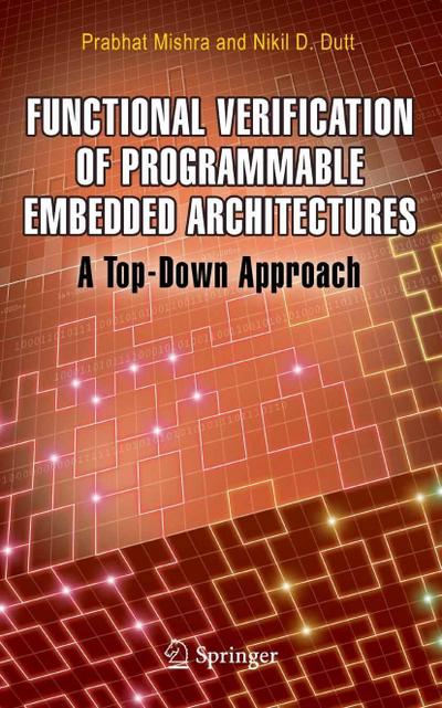 Functional Verification of Programmable Embedded Architectures