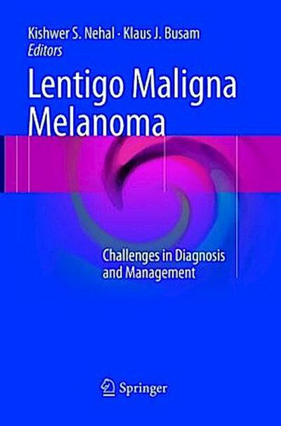 Lentigo Maligna Melanoma