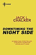 Downtiming the Night Side