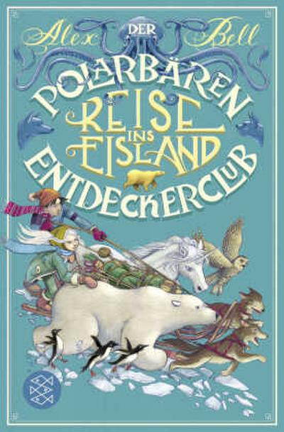 Der Polarbären-Entdeckerclub (1) - Reise ins Eisland