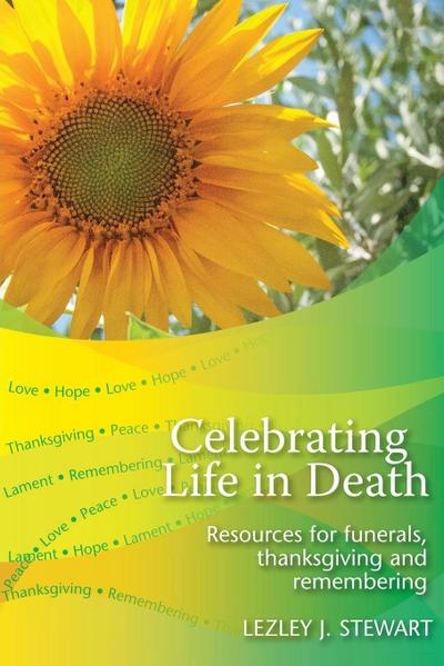 Celebrating Life in Death